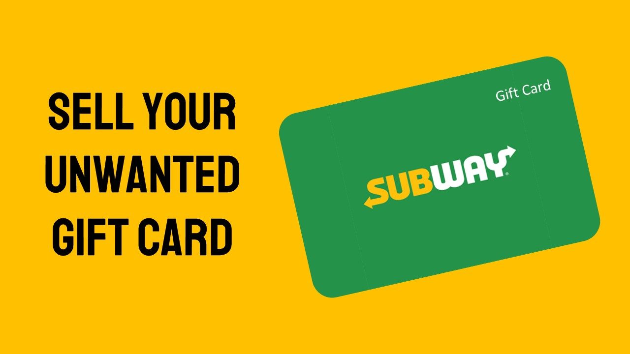 Sell Subway Gift Card Instantly 3 Trusted Sites!